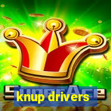 knup drivers